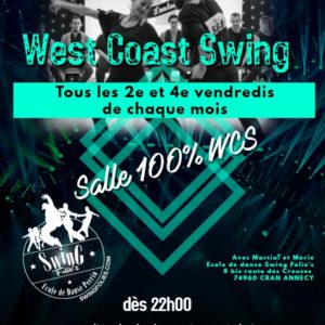 Soirée WCS tous les 2e et 4e vendredis de chaque mois