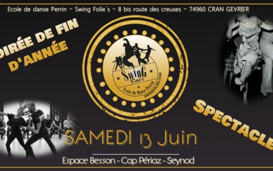 SOIREE DE FIN D’ANNEE ET SPECTACLE LE SAMEDI 13 JUIN