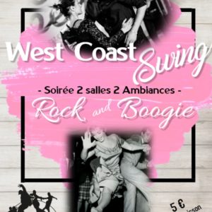 Soirée Rock’n’Boogie ET West Coast Swing 28 Février 2020