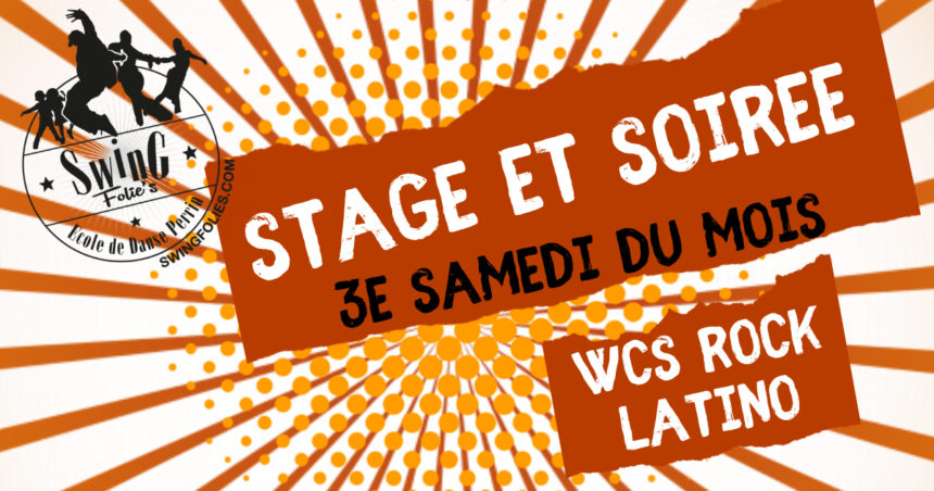 TOUS LES 3E SAMEDI DU MOIS STAGE ET SOIREE