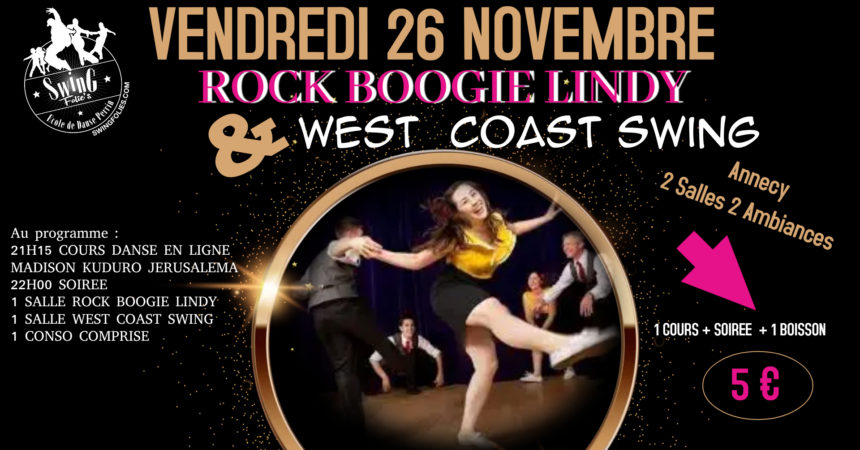 VENDREDI 26 NOVEMBRE 5€ COURS COMPRIS – KUDURO – JERUSALEMA – MADISON… puis 1 salle West Coast Swing et 1 salle ROCK BOOGIE LINDY