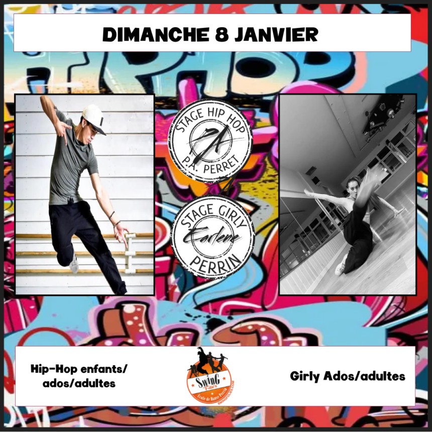 STAGE HIP-HOP ET STREET GIRLY DIMANCHE 8 JANVIER