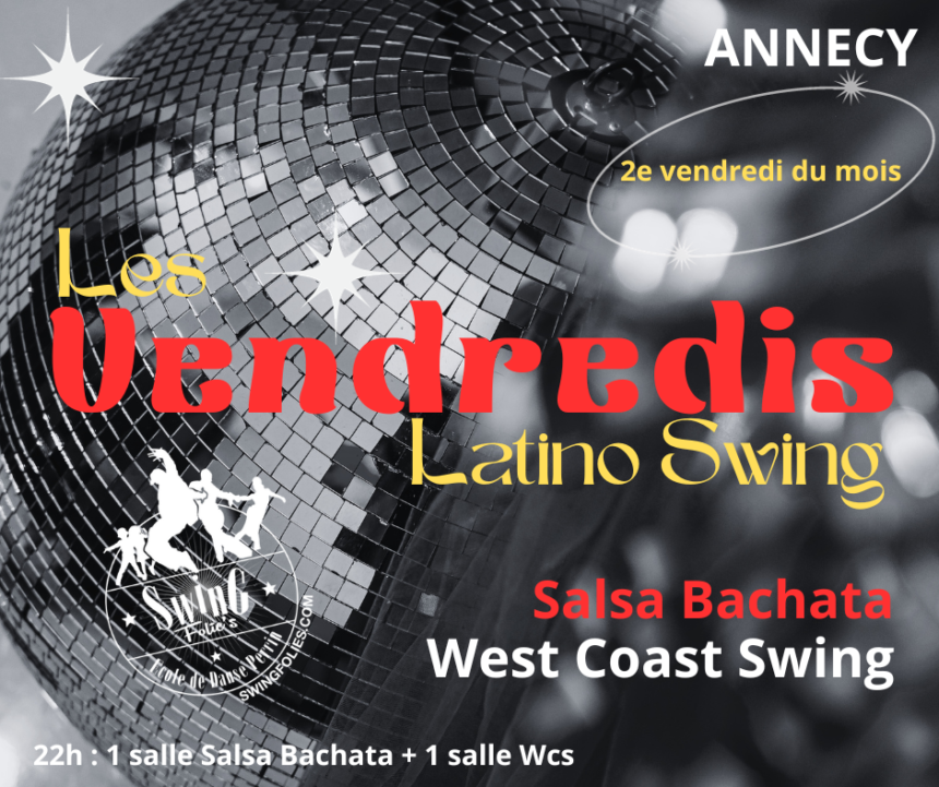 Les vendredis Latino Swing