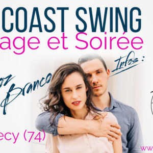 STAGE ET SOIREE WEST COAST SWING ALLAN THIVOZ ET ALEXANDRA BRANCO